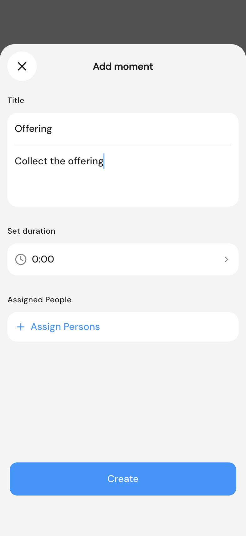 Add moment sheet with title, description and Set duration filled in