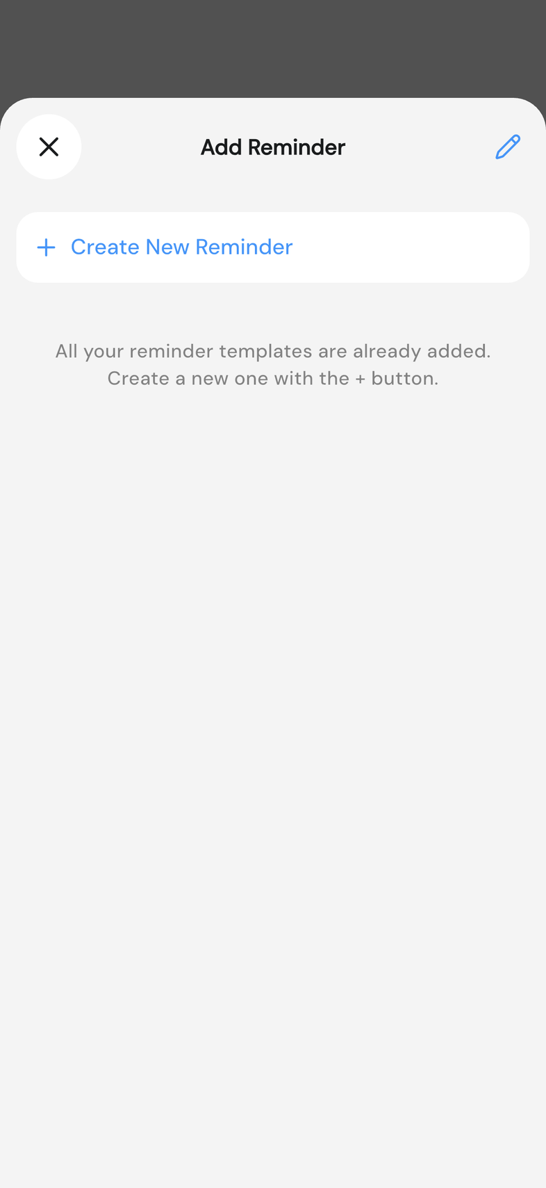 Add Reminder sheet with saved reminders listed and Create New Reminder at the top